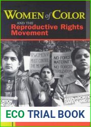 Women of Color and the Reproductive Rights Movement