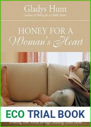 Honey for a Woman|s Heart: Growing Your World through Reading Great Books