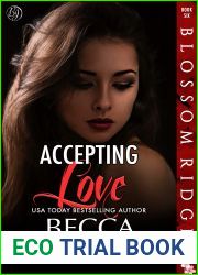 Accepting Love (Blossom Ridge Book 6)