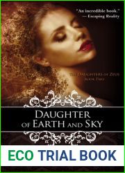 Daughter of the Earth and Sky (Daughters of Zeus, #2)