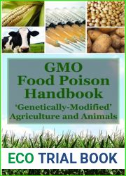 GMO Food Poison Handbook: ‘Genetically Modified| Agriculture and Animals
