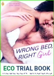 Wrong Bed, Right Girl (Accidental Love #2)