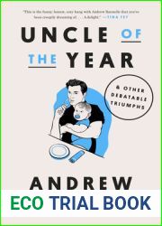 Uncle of the Year: And Other Debatable Triumphs