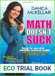 Math Doesn|t Suck: How to Survive Middle-School Math Without Losing Your Mind or Breaking a Nail