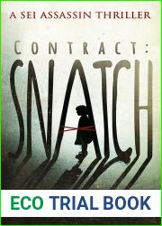 Contract: Snatch (Sei Assassin Thriller, #1)