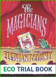 The Magicians of Elephant County