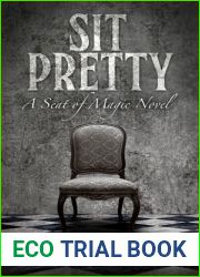 Sit Pretty (Seat of Magic #2)