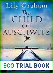 The Child of Auschwitz