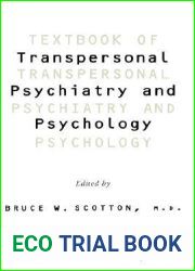 Textbook Of Transpersonal Psychiatry And Psychology