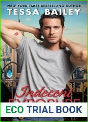 Indecent Exposure (The Academy, #2)