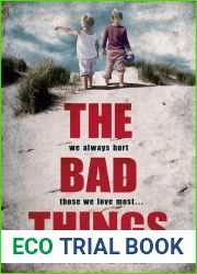 The Bad Things (Alex Devlin, #1)