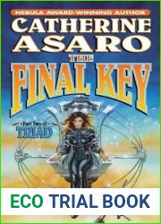 The Final Key (Saga of the Skolian Empire, #11; The Triad, #2)