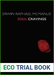 Soul Cravings: An Exploration of the Human Spirit