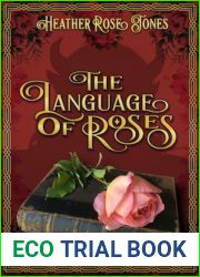 The Language of Roses