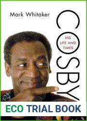Cosby: His Life and Times