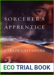 Sorcerer|s Apprentice: My Life with Carlos Castaneda