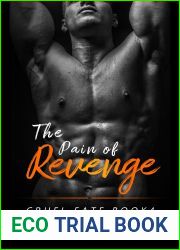 The Pain of Revenge: A Revenge Bratva Romance (Cruel Fate Book 4)