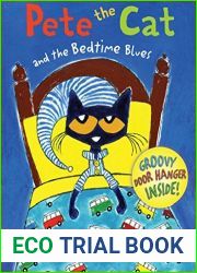 Pete the Cat and the Bedtime Blues