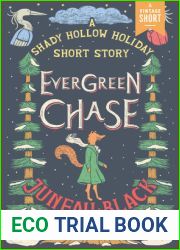 Evergreen Chase: A Shady Hollow Mystery Short