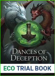 Dances of Deception: A Legends of Tivara Story (The Dragon Songs Saga)