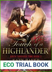 Touch of a Highlander (Arch Through Time #2)