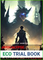 Apocalypse Station Vol 1: A LitRPG Adventure (System Bound)