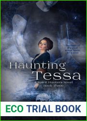 Haunting Tessa (Spirit Hunters, #3)