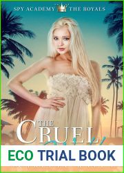 The Cruel World (Spy Academy: The Royals #2)