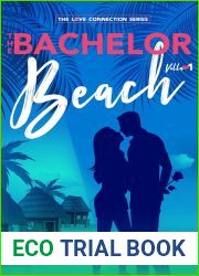 The Bachelor Beach (Love Connection, #1)
