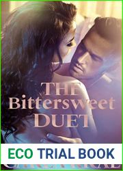 The Bittersweet Duet (A Friends-to-Lovers Second-Chance Single Dad Romance)