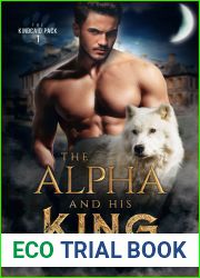 The Alpha and His King (Kincaid Pack #1)