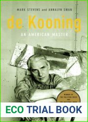 De Kooning: An American Master