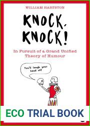 Knock, Knock: In Pursuit of a Grand Unified Theory of Humour