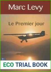 Le premier jour