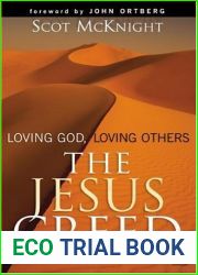 The Jesus Creed: Loving God, Loving Others