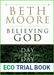Believing God Day by Day: Growing Your Faith All Year Long