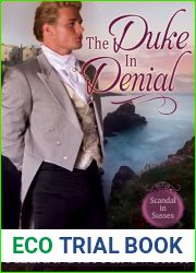 The Duke in Denial (Scandal in Sussex, #1)