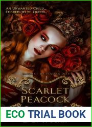 Scarlet Peacock (Blood of a Peacock Book 1)