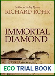 Immortal Diamond: The Search for Our True Self