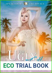 The Ugly Truth (Spy Academy: The Royals #5)