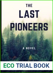 The Last Pioneers
