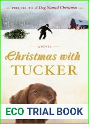Christmas with Tucker (A Dog Named Christmas #0.5)