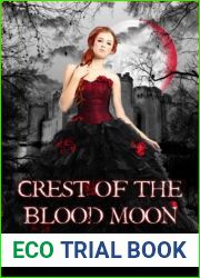Crest of the Blood Moon (Blood Moon, #3)