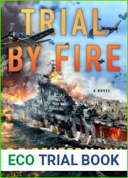 Trial by Fire