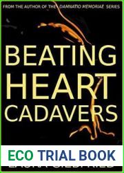 Beating Heart Cadavers