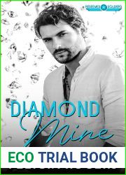 Diamond Mine (Redeemed Soldiers, #1)