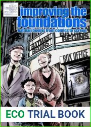 Improving the Foundations: Batman Begins from Comics to Screen