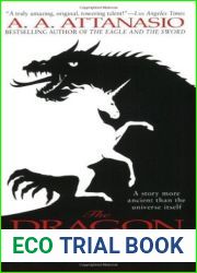 The Dragon and the Unicorn (Arthor, #1)