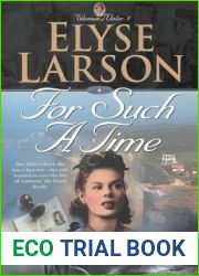 For Such a Time (Women of Valor #1)