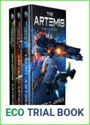 The Artemis Trilogy (Robert C James Science Fiction Box Sets Book 1)